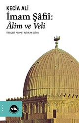 İmam Şafiî :Alim ve Veli