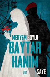 Baytar Hanım 2 / Saye