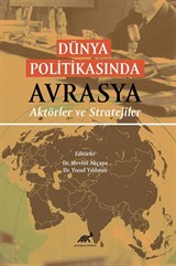 Dünya Politikasında Avrasya