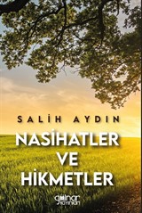 Nasihatler ve Hikmetler