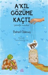 A'kıl Gözüme Kaçtı