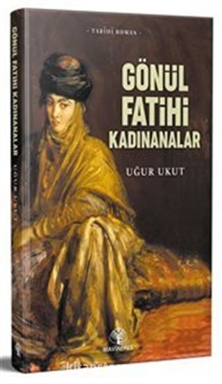 Gönül Fatihleri Kadınanalar