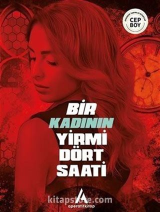 Bir Kadının Yirmi Dört Saati