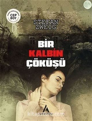 Bir Kalbin Çöküşü