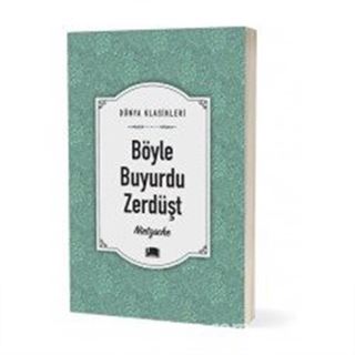 Böyle Buyurdu Zerdüşt / Dünya klasikleri