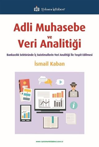 Adli Muhasebe ve Veri Analitiği