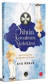 Sihrin Kovulmuş Melekleri