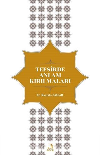 Tefsirde Anlam Kırılmaları