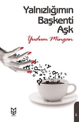 Yalnızlığımın Başkenti Aşk