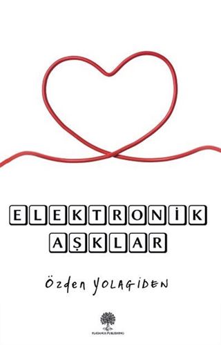 Elektronik Aşklar