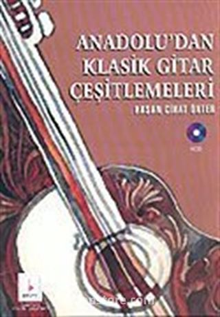 Anadolu'dan Klasik Gitar Çeşitlemeleri