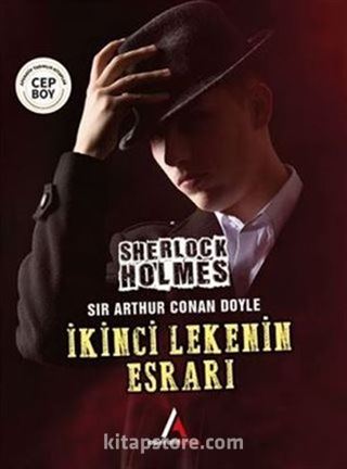 İkinci Lekenin Esrarı - Sherlock Holmes