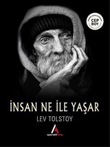 İnsan Ne İle Yaşar