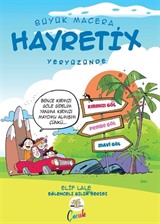 Büyük Macera / Hayretix Yeryüzünde