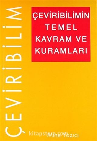 Çeviribilimin Temel Kavram ve Kuramları