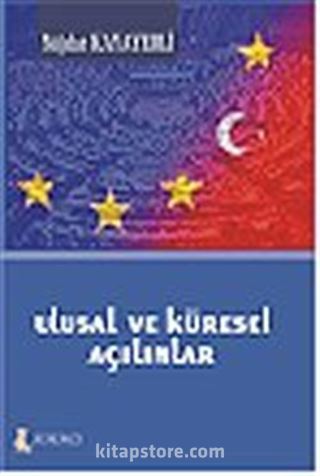 Ulusal ve Küresel Açılımlar