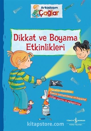 Arkadaşım Çağlar / Dikkat ve Boyama Etkinlikleri