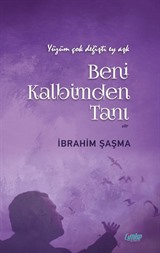 Beni Kalbimden Tanı