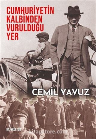 Cumhuriyetin Kalbinden Vurulduğu Yer