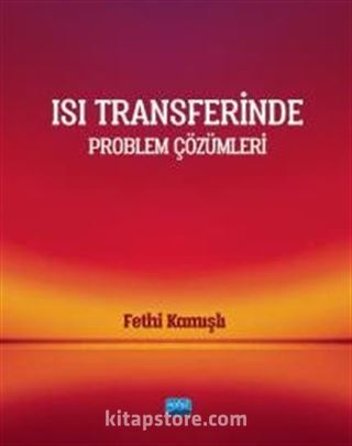 Isı Transferinde Problem Çözümleri