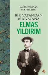 Bir Vatandan Bir Vatana Elmas Yıldırım