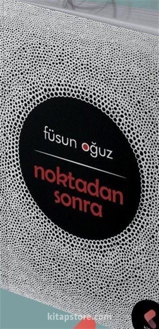 Noktadan Sonra