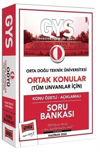 GYS Orta Doğu Teknik Üniversitesi Ortak Konular Tüm Unvanlar İçin Konu Özetli - Açıklamalı Soru Bankası