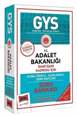 GYS T.C. Adalet Bakanlığı İdari İşler Kadrosu İçin Konu Özetli - Açıklamalı Ders Notları Soru Bankası