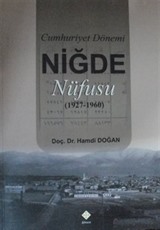 Cumhuriyet Dönemi Niğde Nüfusu (1927-1960)