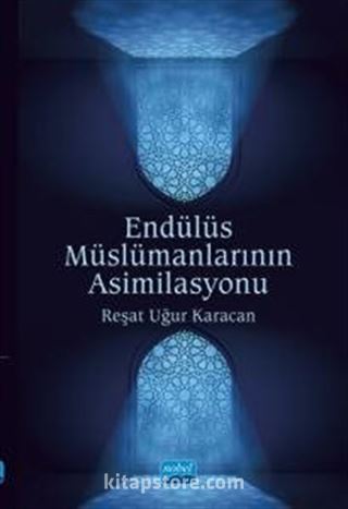 Endülüs Müslümanlarının Asimilasyonu