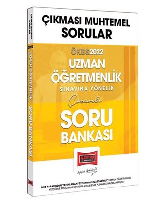 2022 ÖKBS Çıkması Muhtemel Sorular Uzman Öğretmenlik Sınavına Yönelik Çözümlü Soru Bankası