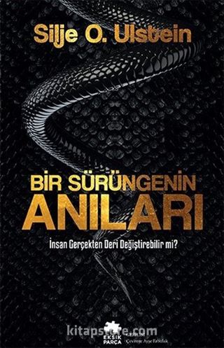 Bir Sürüngenin Anıları