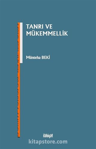 Tanrı ve Mükemmellik