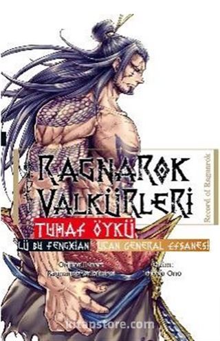 Ragnarok Valkürleri - Tuhaf Öykü - Lü Bu Fengxian - Uçan General