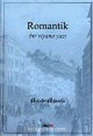 Romantik : Bir Viyana Yazı