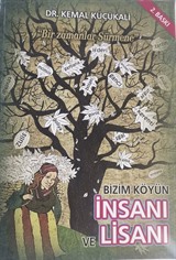 Bizim Köyün İnsanı Ve Lisanı