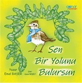 Sen Bir Yolunu Bulursun