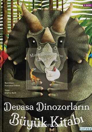 Devasa Dinozorların Büyük Kitabı