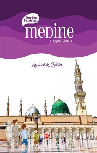 Kardeş Şehirler / Medine