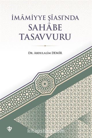 İmamiyye Şîası'nda Sahabe Tasavvuru