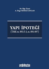 Yapı İpoteği (TMK m. 893/I-3, m. 895-897)