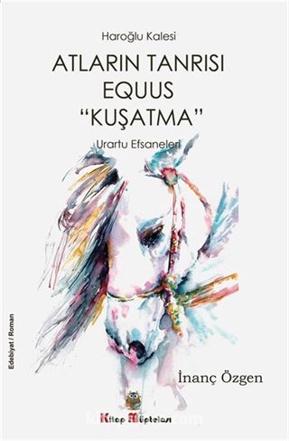 Atların Tanrısı Equus 'Kuşatma'