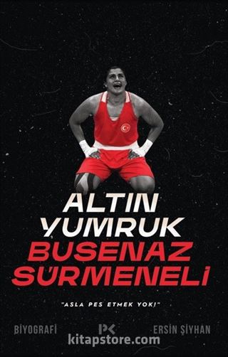 Altın Yumruk Busenaz Sürmeneli