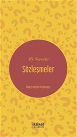 40 Soruda Sözleşmeler