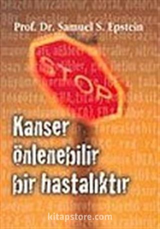 Kanser Önlenebilir Bir Hastalıktır