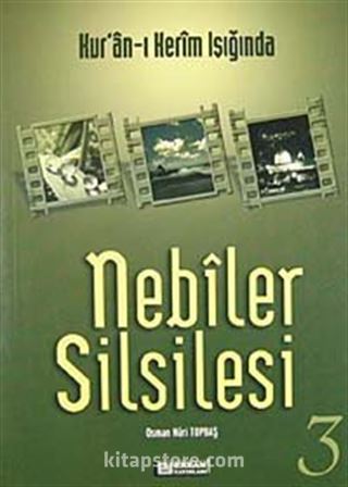 Nebiler Silsilesi -3 (Genişletilmiş Baskı)