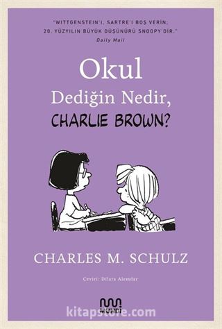 Okul Dediğin Nedir, Charlie Brown?