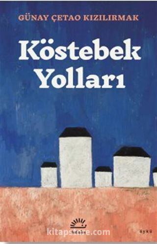 Köstebek Yolları