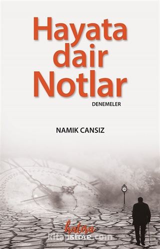 Hayata Dair Notlar