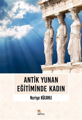 Antik Yunan Eğitiminde Kadın